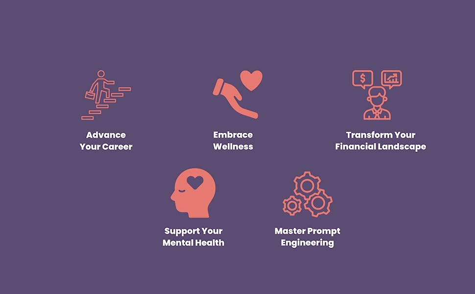 career, wellness, finance, mental health, prompt engineering