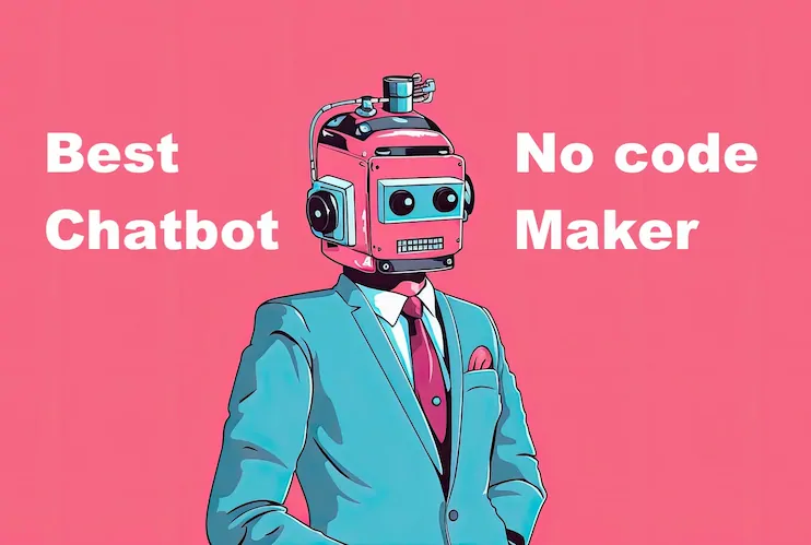 Best No-Code AI Chatbot Builders: 6 Options Compared