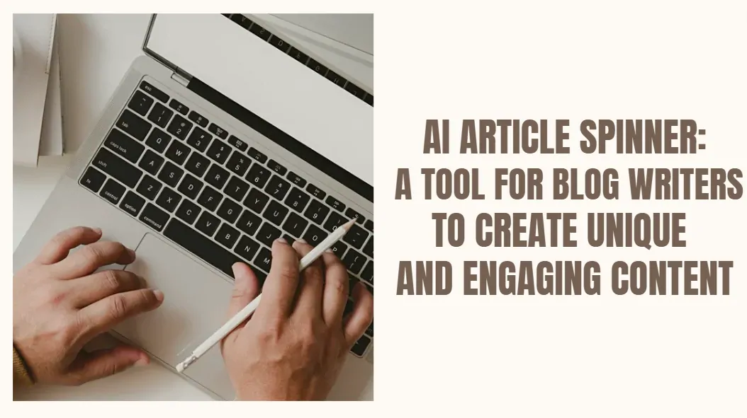 AI Article Spinner Guide: Rewrite Responsibly Without SEO Spam